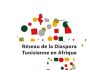 Tunisia Global Forum: Tunisian Diaspora Network in Africa launched